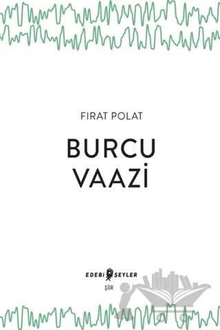 Burcu Vaazi – Fırat Polat – Edebi Şeyler kitap kapağı