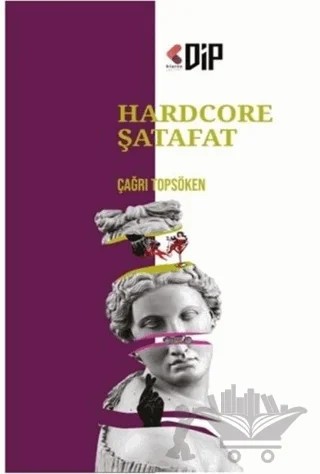 Hardcore Şatafat – Çağrı Topsöken – Klaros Yayınları kitap kapağı