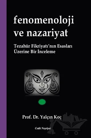 Fenomenoloji ve Nazariyat – Yalçın Koç – Cedit Neşriyat kitap kapağı