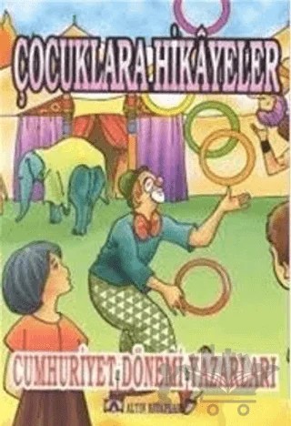 Çocuklara Hikayeler – Kolektif – Altın Kitaplar kitap kapağı
