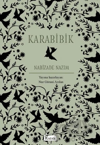 Karabibik (Bez Cilt) – Nabizade Nazım – Koridor Yayıncılık kitap kapağı