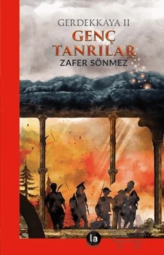 Genç Tanrılar - Gerdekkaya 2 – Zafer Sönmez – La Kitap kitap kapağı