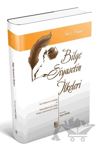 Bilge Siyasetin İlkeleri – Tahir b. Hüseyin – Adalet Yayınevi kitap kapağı