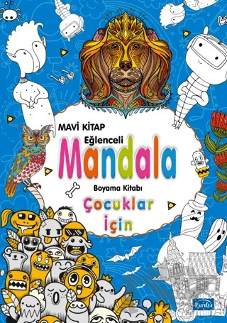 Çocuklar İçin Mandala Mavi – Kolektif – Parıltı Yayınları kitap kapağı