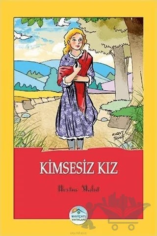 Kimsesiz Kız – Hector Malot – Maviçatı Yayınları kitap kapağı