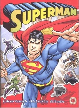 Superman : Çıkartmalı Aktive Kitabı – Jerry Seigel, Joe Shuster – Artemis Yayınları kitap kapağı