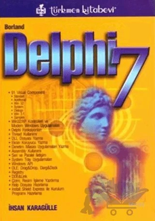 Delphi 7 – İhsan Karagülle – Türkmen Kitabevi kitap kapağı