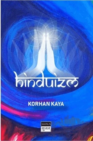 Hinduizm – Korhan Kaya – Sujala Yayıncılık kitap kapağı