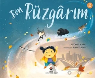 Ben Rüzgarım – Michael Karg – TÜBİTAK Yayınları kitap kapağı