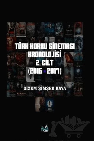 Türk Korku Sineması 2. Cilt (2016-2017) – Gizem Şimşek Kaya – İzan Yayıncılık kitap kapağı