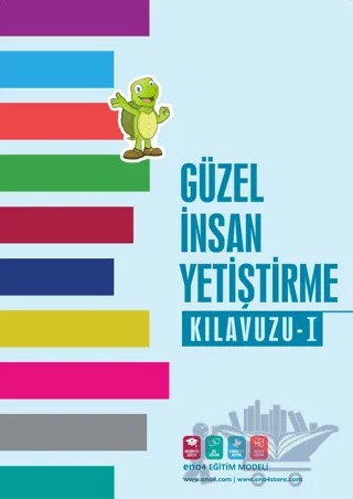 Güzel İnsan Yetiştirme Kılavuzu 1 – Hatice Karakayalı – eno4 Yayınları kitap kapağı