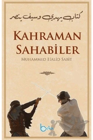 Kahraman Sahabiler – Muhammed Halid Sabit – Beka Yayınları kitap kapağı