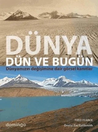 Dünya Dün Ve Bugün – Fred Pearce – Domingo Yayınevi kitap kapağı