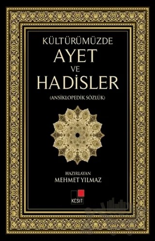 Kültürümüzde Ayet ve Hadisler – Kolektif – Kesit Yayınları kitap kapağı