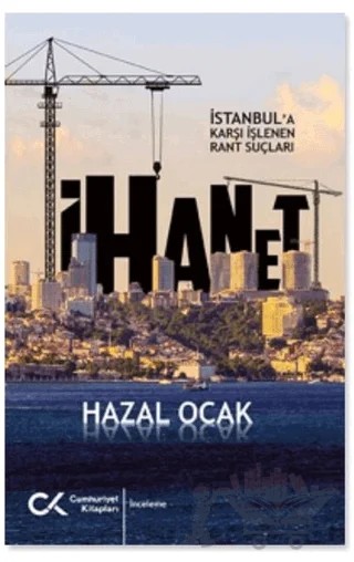 İhanet – Hazal Ocak – Cumhuriyet Kitapları kitap kapağı