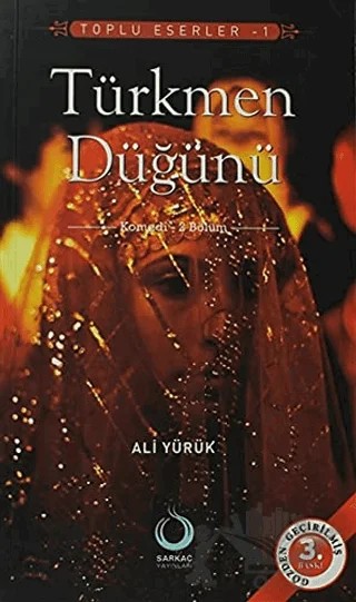 Türkmen Düğünü – Ali Yürük – Sarkaç Yayınları kitap kapağı