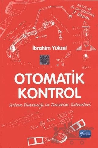 Otomatik Kontrol – İbrahim Yüksel – Nobel Akademik Yayıncılık kitap kapağı