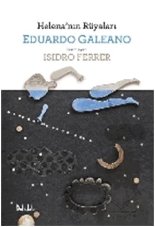 Helena'nın Rüyaları – Eduardo Galeano – Delidolu kitap kapağı