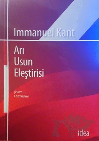 Arı Usun Eleştirisi – Immanuel Kant – İdea Yayınevi kitap kapağı