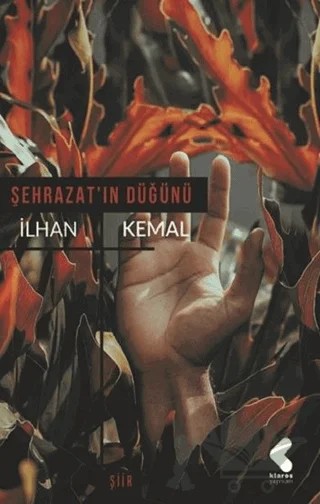 Şehrazat'ın Düğünü – İlhan Kemal – Klaros Yayınları kitap kapağı