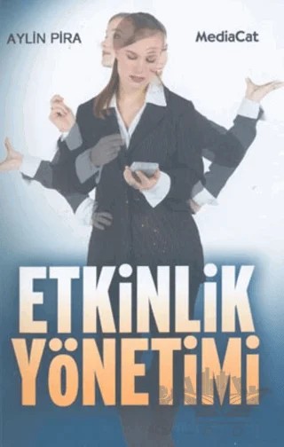 Etkinlik Yönetimi – Aylin Pira – MediaCat Kitapları kitap kapağı