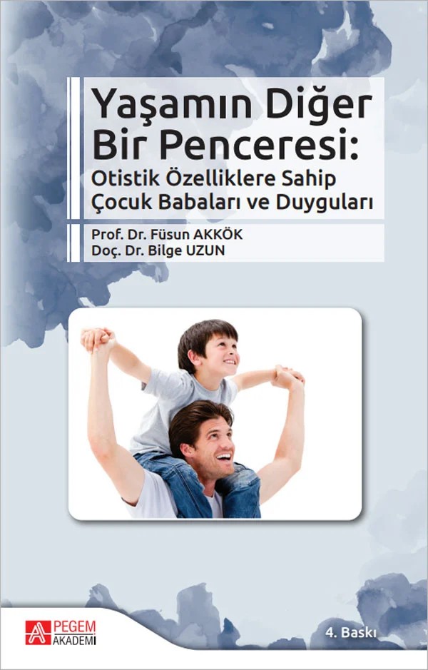 Yaşamın Diğer Bir Penceresi – Füsun Akkök, Bilge Uzun Özer – Pegem Akademi Yayıncılık kitap kapağı
