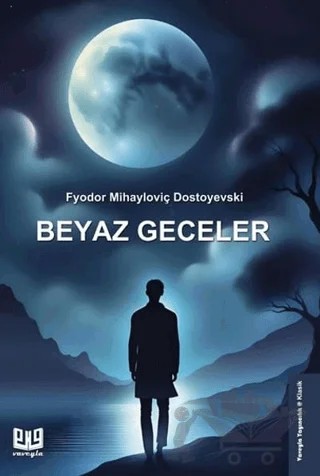 Beyaz Geceler – Fyodor Mihayloviç Dostoyevski – Vaveyla Yayıncılık kitap kapağı