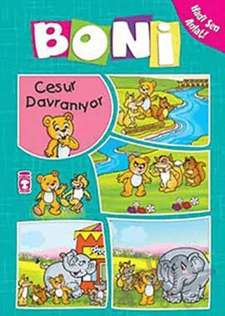 Boni Cesur Davranıyor – Kolektif – Timaş Çocuk kitap kapağı