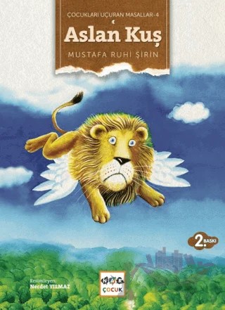 Aslan Kuş – Mustafa Ruhi Şirin – Nar Yayınları kitap kapağı