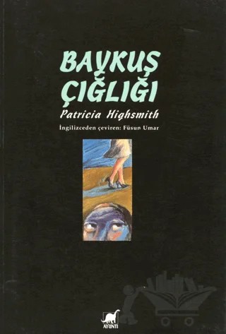 Baykuş Çığlığı – Patricia Highsmith – Ayrıntı Yayınları kitap kapağı