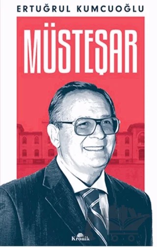 Müsteşar – Ertuğrul Kumcuoğlu – Kronik Kitap kitap kapağı
