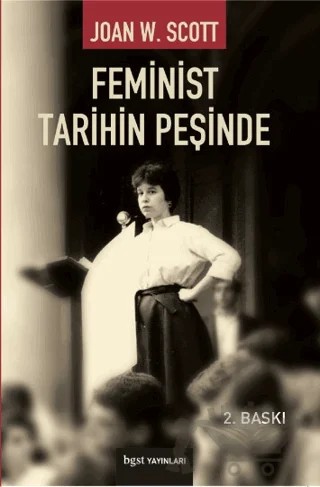 Feminist Tarihin Peşinde – Joan Wallach Scott – Bgst Yayınları kitap kapağı