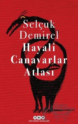 Hayali Canavarlar Atlası – Selçuk Demirel – Yapı Kredi Yayınları kitap kapağı