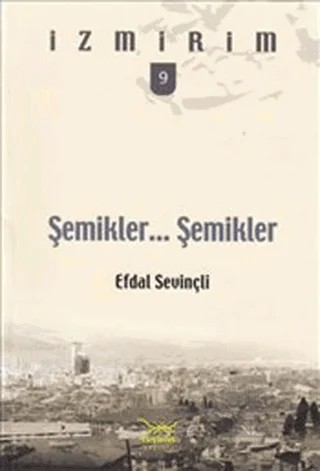 Şemikler Şemikler – Efdal Sevinçli – Heyamola Yayınları kitap kapağı