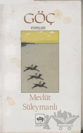 Göç – Mevlüt Süleymanlı – Ötüken Neşriyat kitap kapağı