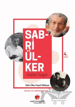 Sabri Ülker – Hulusi Turgut – Sabri Ülker Vakfı Yayınları kitap kapağı