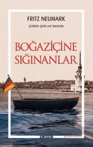Boğaziçine Sığınanlar – Fritz Neumark – Kopernik Kitap kitap kapağı