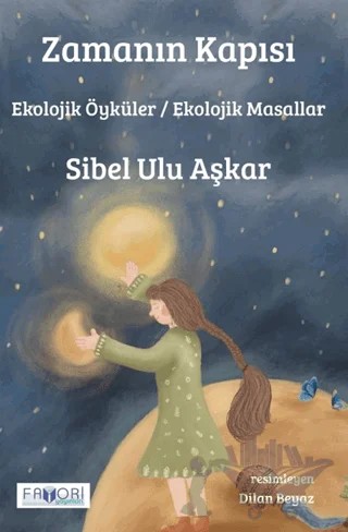 Zamanın Kapısı – Sibel Ulu Aşkar – Favori Yayınları kitap kapağı