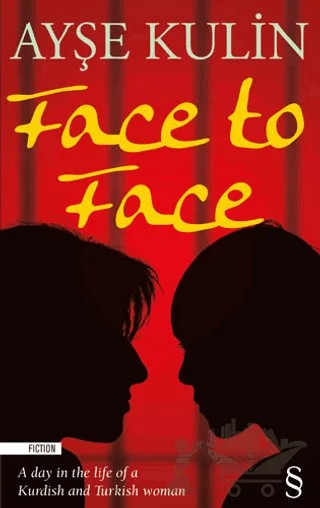 Face to Face – Ayşe Kulin – Everest Yayınları kitap kapağı