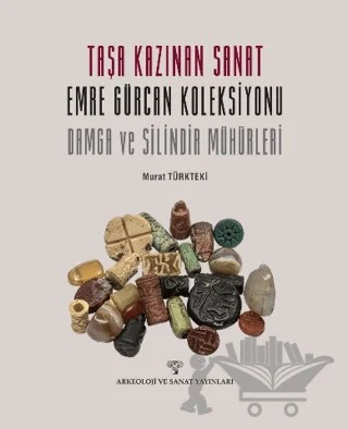 Taşa Kazınan Sanat – Murat Türkteki – Arkeoloji ve Sanat Yayınları kitap kapağı