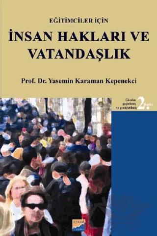Eğitimciler İçin İnsan Hakları ve Vatandaşlık – Yasemin Karaman Kepenekçi – Siyasal Kitabevi - Akademik Kitaplar kitap kapağı