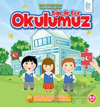 Ege ile Ece - Okulumuz – Özge Mardi Bayar – Dörtgöz Yayınları kitap kapağı
