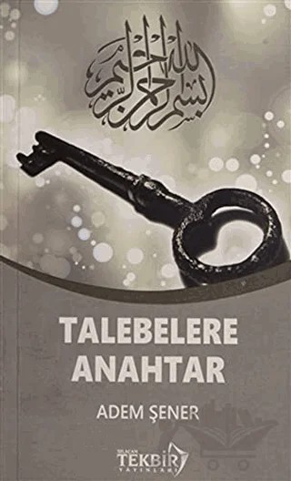 Talebelere Anahtar (Cep Boy) – Adem Şener – Tekbir Yayınları kitap kapağı