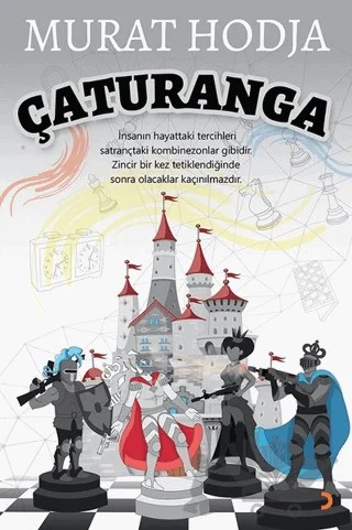 Çaturanga – Murat Hodja – Cinius Yayınları kitap kapağı