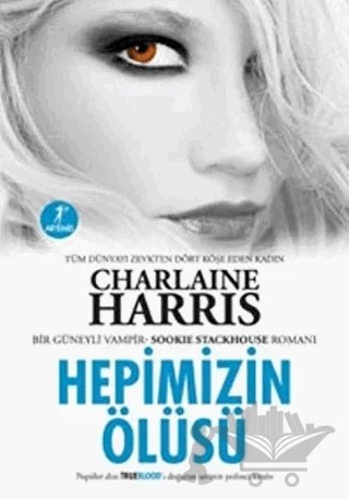 Hepimizin Ölüsü – Charlaine Harris – Artemis Yayınları kitap kapağı