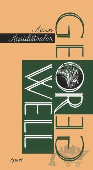 Açsın Aspidistralar – George Orwell – Demos Yayınları kitap kapağı