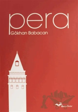 Pera – Gökhan Babacan – Başka Yerler Yayınları kitap kapağı