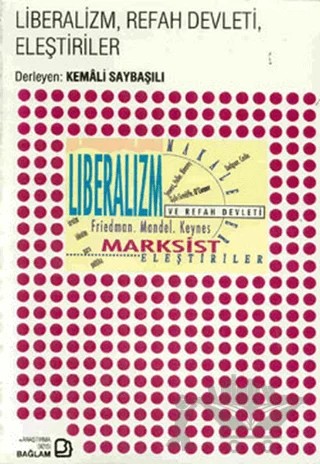 Liberalizm, Refah Devleti, Eleştiriler – Kemali Saybaşılı – Bağlam Yayınları kitap kapağı