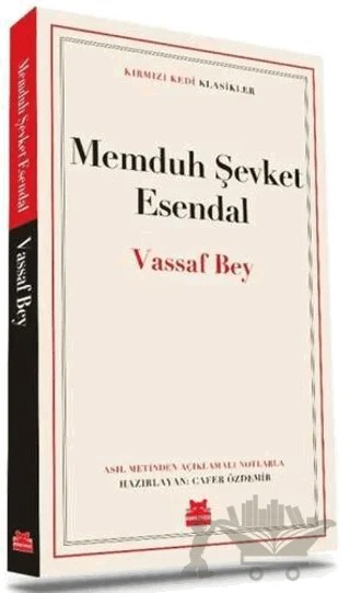 Vassaf Bey – Memduh Şevket Esendal – Kırmızı Kedi Yayınevi kitap kapağı