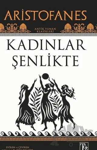 Kadınlar Şenlikte – Aristofanes – Töz Yayınları kitap kapağı